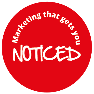 marketing that gets you noticed